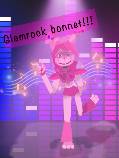 Glamrock bonnet!!! My fnaf oc!!!