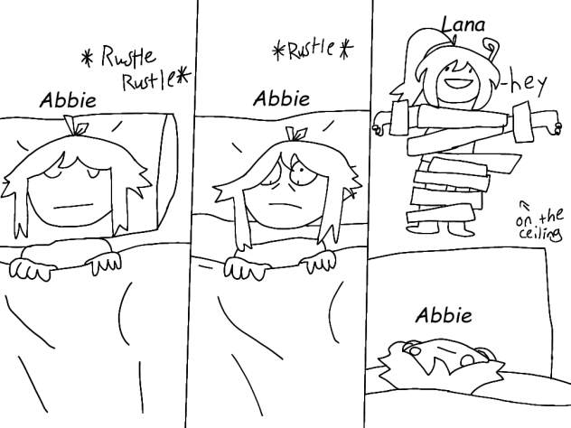 Lana woke up Abbie
