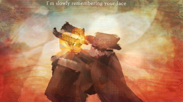 Im Slowly Remembering Your Face