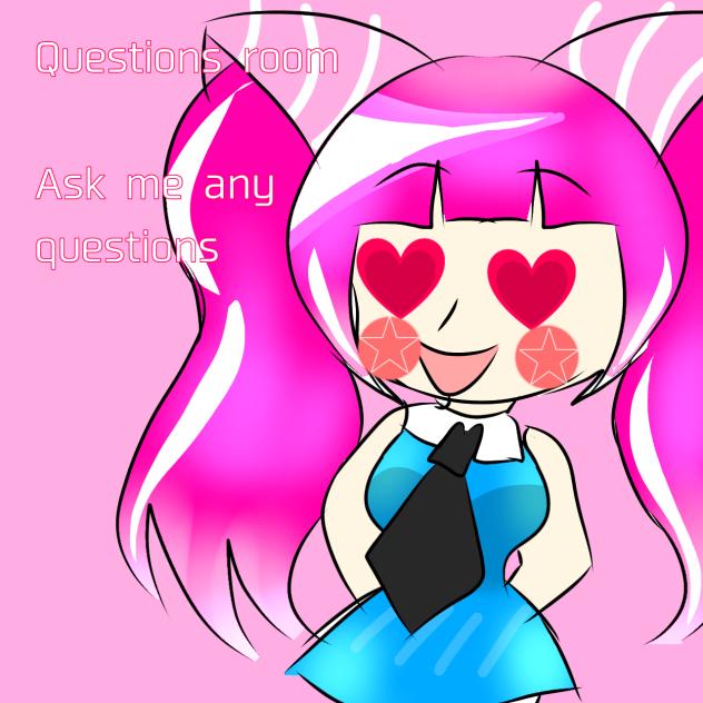 Questions room ᕙ(  • ‿ •  )ᕗ ฅ^•ﻌ•^ฅ