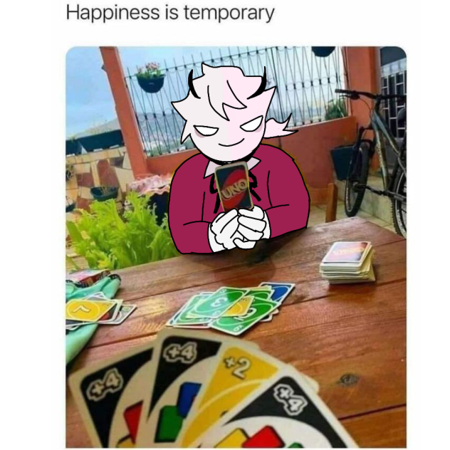 Selever... happiness is temporary