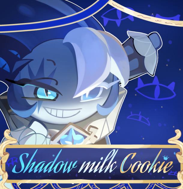Shadow milk cookie