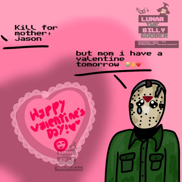 happy valentine’s day & friday the 13th!