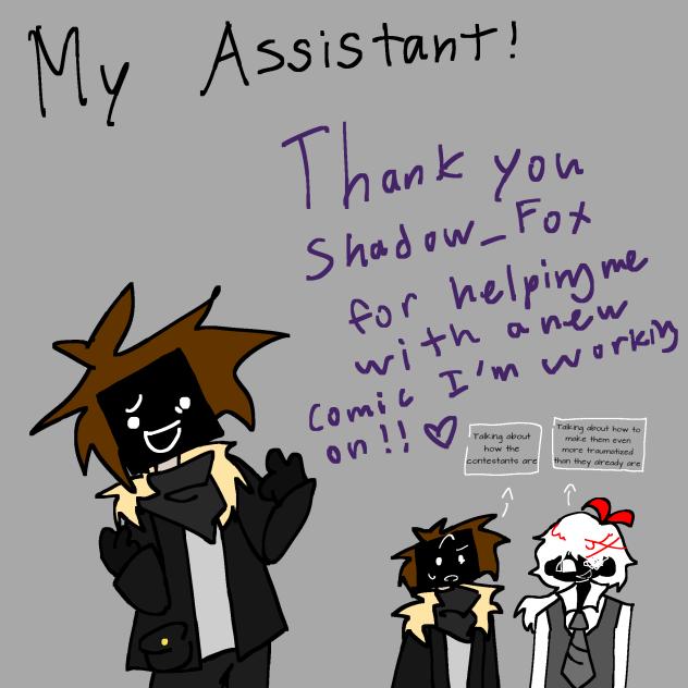 My assistant!