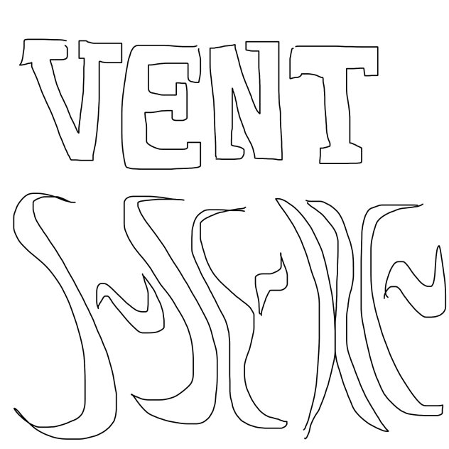 Vent Here!
