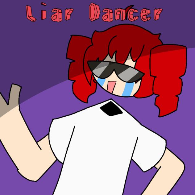 Liar Dancer