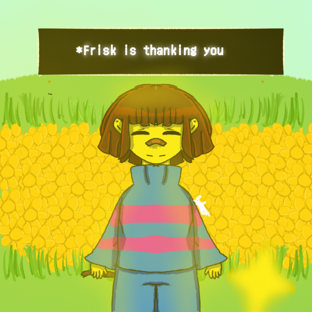 Frisk is thanking you
