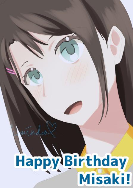 Happy Birthday Misaki!
