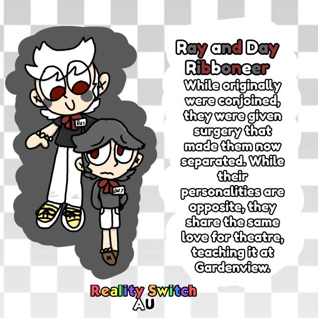 Ray and Day Ribboneer (Reality Switch AU