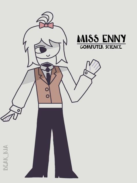 Miss Enny (Computers Science)