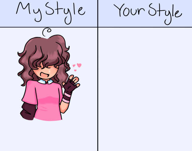 My Style, Your Style 💗