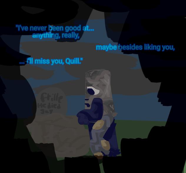 I'll miss you when I'm gone.