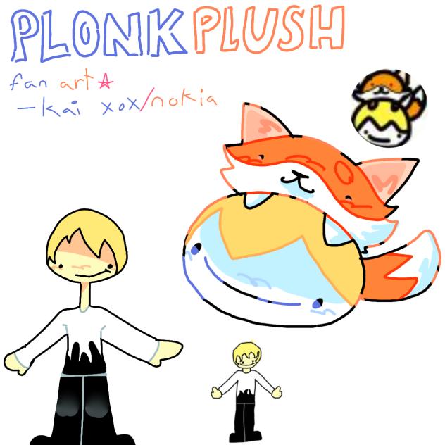 2 fanarts for plonk plush