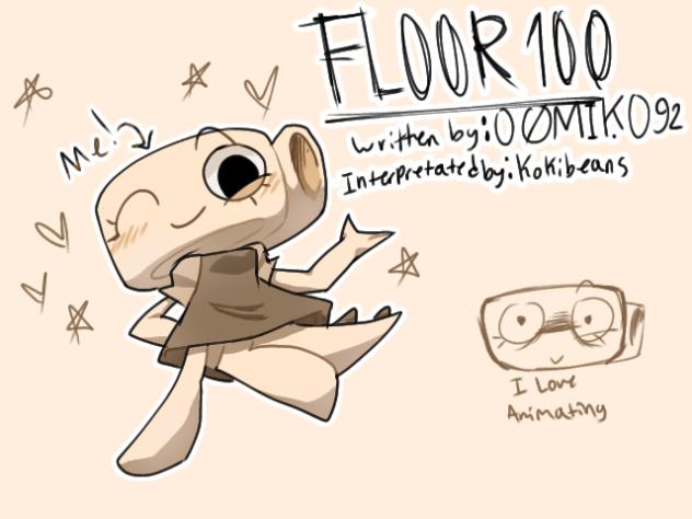 Floor 100, personal interpretation!!❤️✨