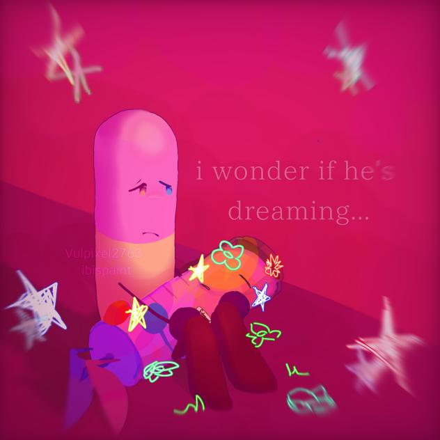 I wonder if he's dreaming