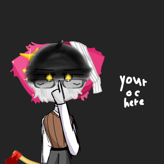 you can add your oc here