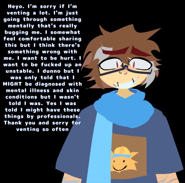 another godamn vent, I'm sorry