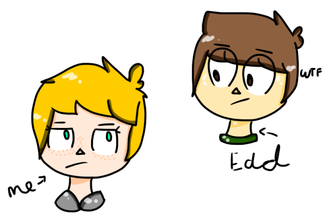 «Me and Edd»