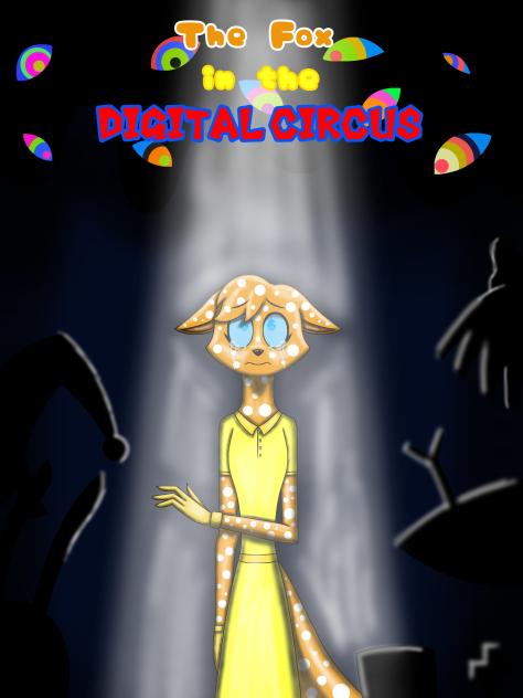 The Fox in the Digital Circus