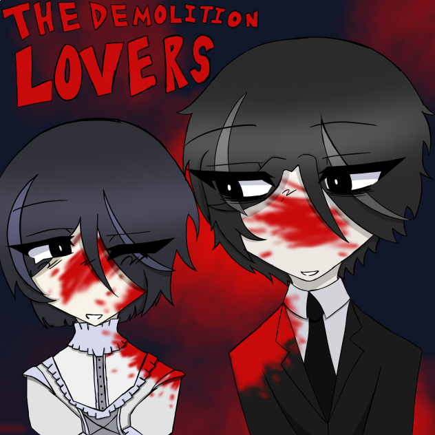 The Demolition Lovers
