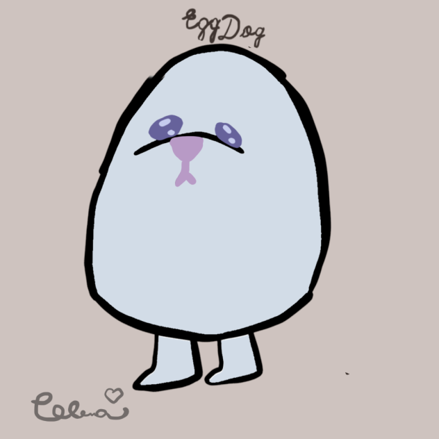 Eggdog is here 🤭🤭