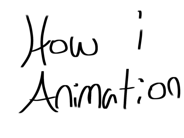 How I animation•.
