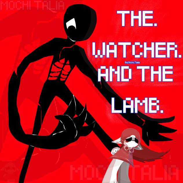 THE WATCHER.