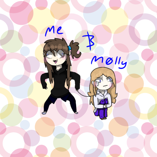 me & molly meh friend