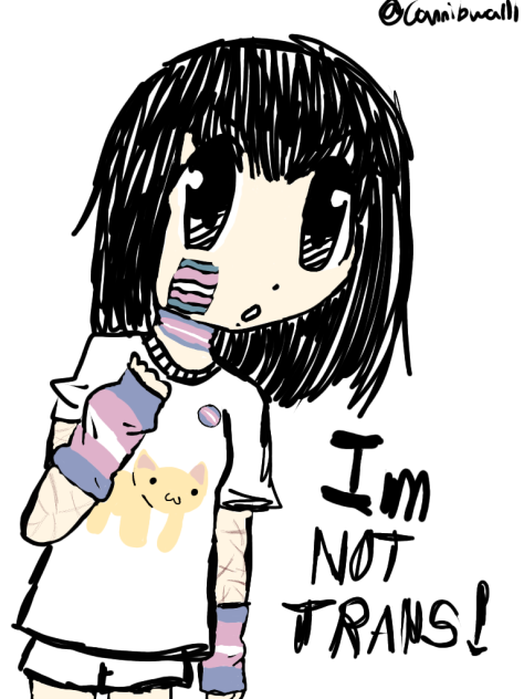 IM NOT TRANS !!!!!!