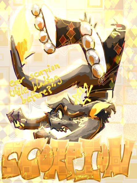 SCORPION! 💥