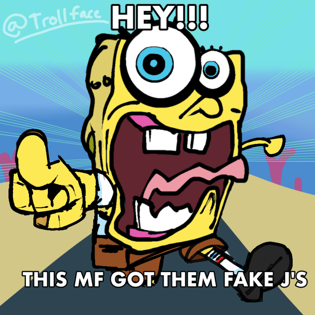 HEY!!! THIS MF GOT THEM FAKE J'S