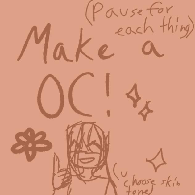 Pause for an Oc ✨✨