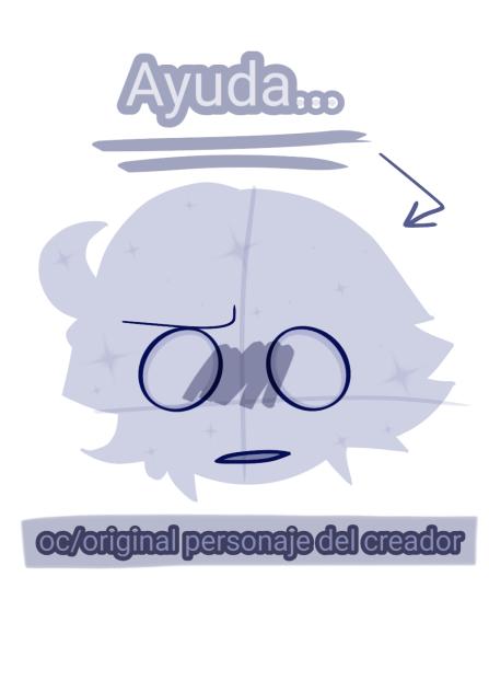 -- La muy pendja de la creadora 🌚👍