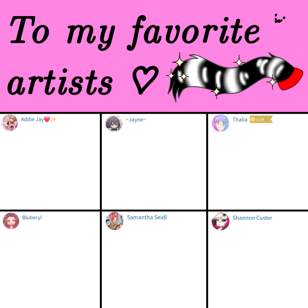 To my favorite artists ^^