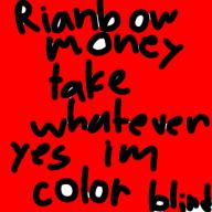 Rainbow money ft dandy world qwelver