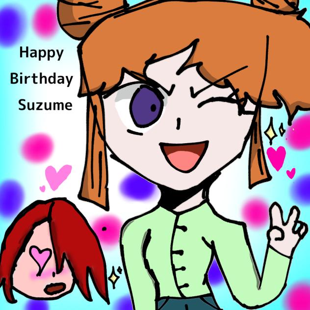Happy Birthday Suzume ft. Zenji