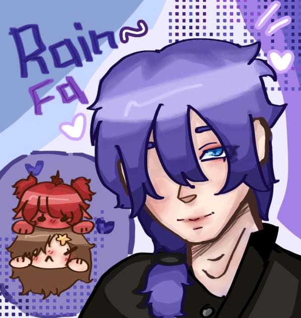RAIN Fa~(for Ram)”