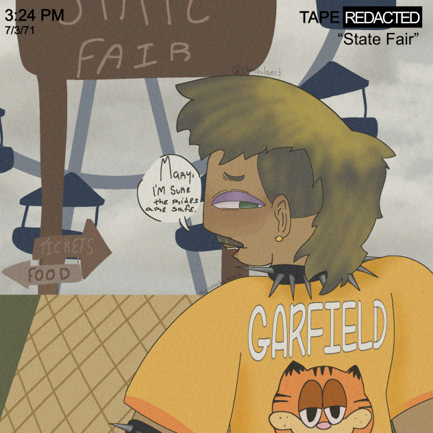 TAPE [REDACTED] “State Fair”