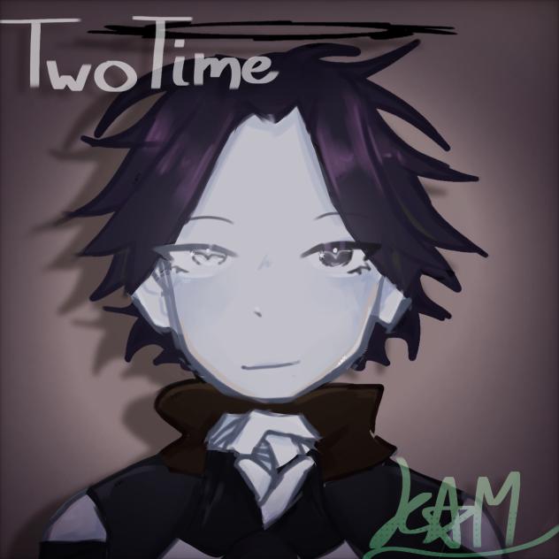 Two Time Imagine Two Time - ibisPaint