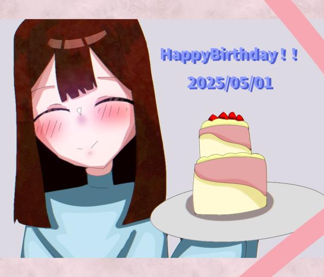 Happy　Birthday！！！