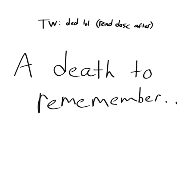 LORE MUHEHHE (B1's death ;3)