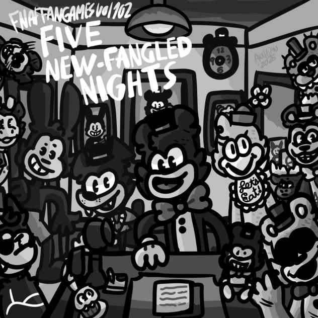 five new fangled nights ._.