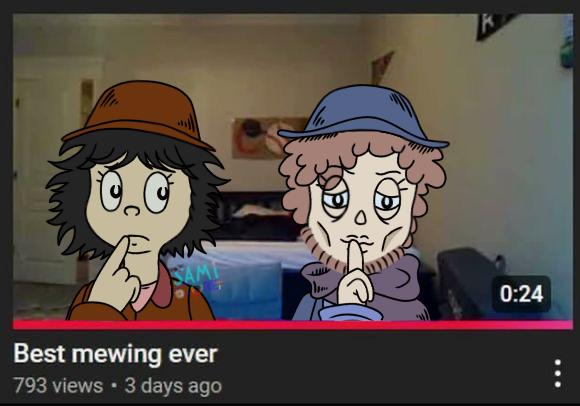 Best mewing ever