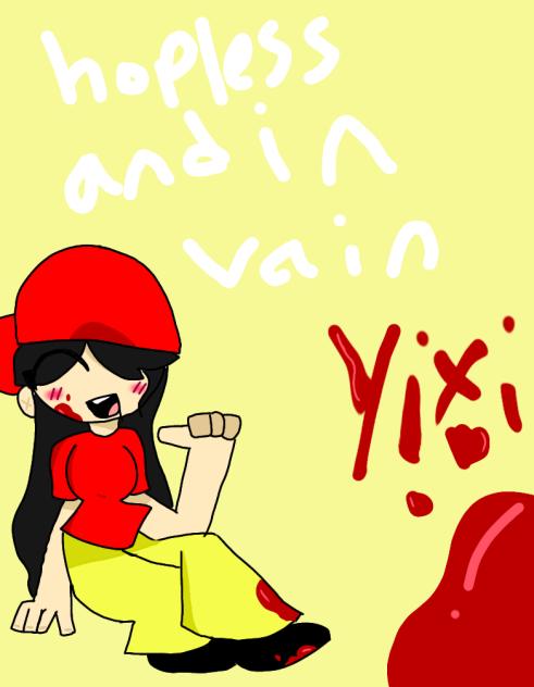 hopeless and in vain