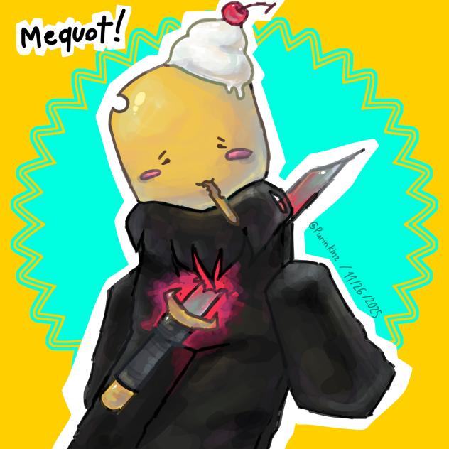 Mequot from DOD!✨