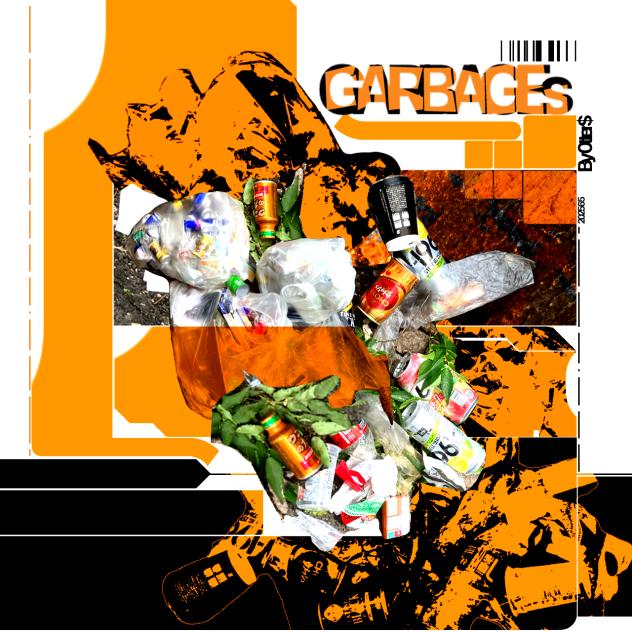 GARBAGEs
