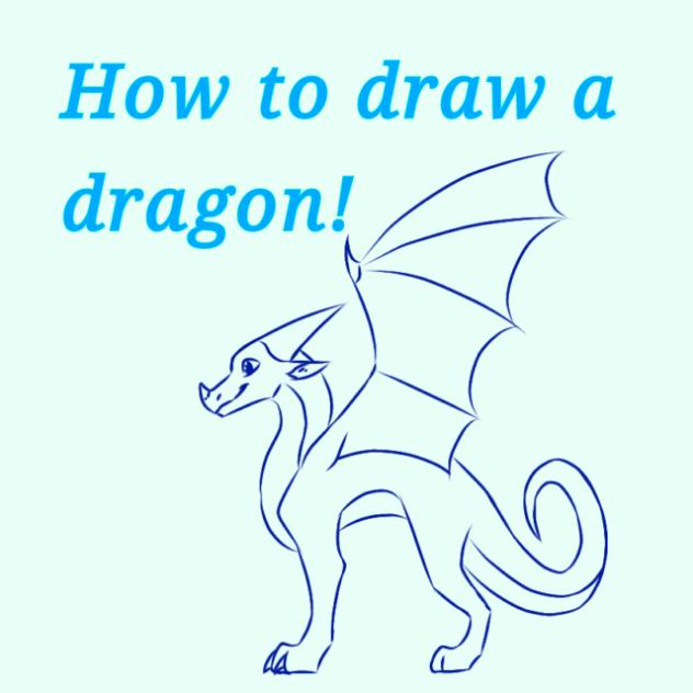 dragon tutorial!