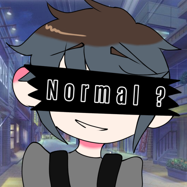 Treat me normal