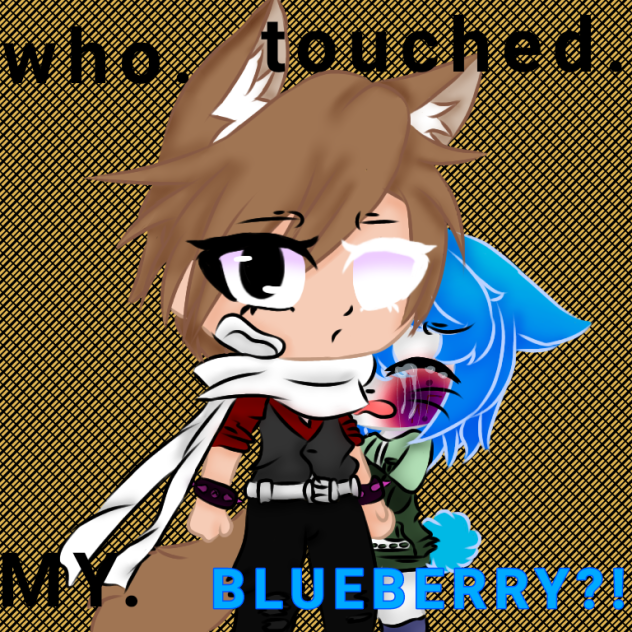 WHO.TOUCHED.MY.BLUEBERRY!
