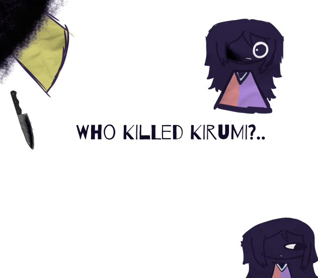 Who killed kirumi